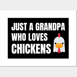 Just A Grandpa Who Loves Chickens Posters and Art